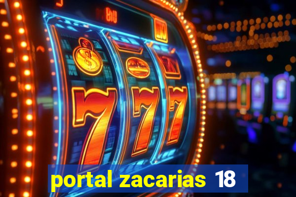 portal zacarias 18